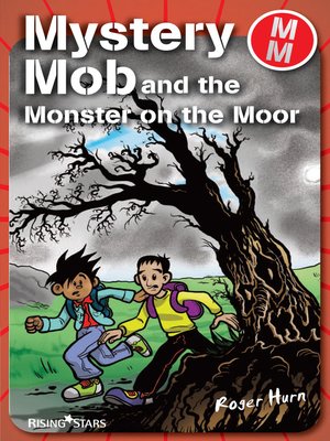 cover image of Mystery Mob and the Monster on the Moor